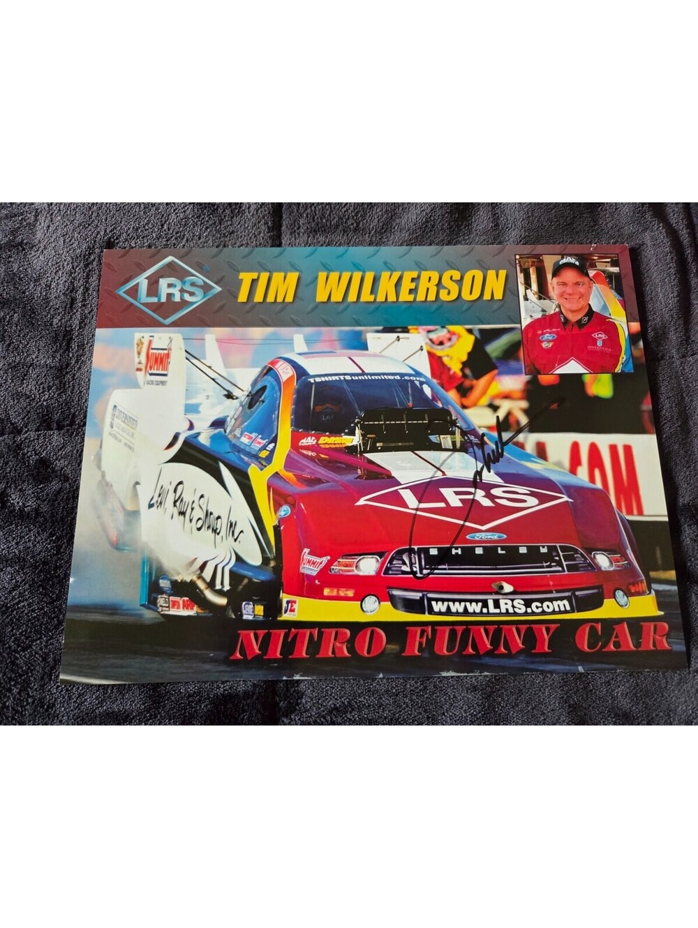 Tim Wilkerson Signed NHRA LRS Funny Car Promo Poster Hero Card With Team Bio